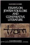 Essays on Jewish Folklore and Comparative Literature